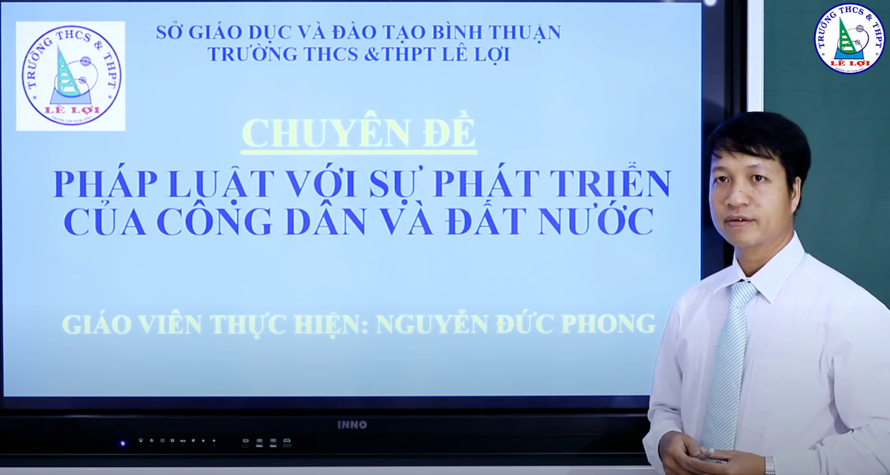 Khối lớp 12 - Chuyên đề: Pháp luật với sự phát triển của công dân và đất nước - Thầy Nguyễn Đức Phong